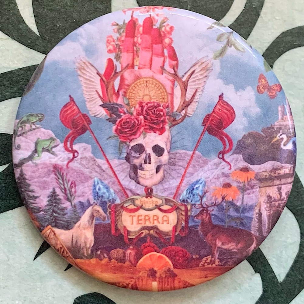 Wild Mortal Terra Pin, Colorful Artistic Memento Mori Button Pin
